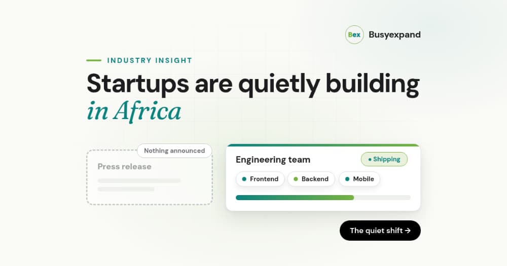 Why Global Startups Are Quietly Building Engineering Teams in Africa (And Not Talking About It)