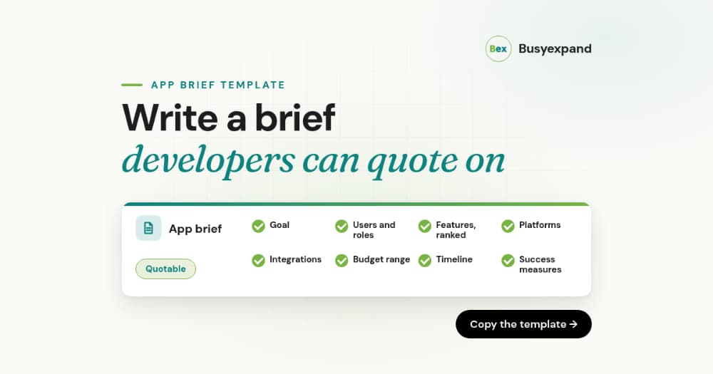 App Brief Template: How to Write One Developers Can Quote On